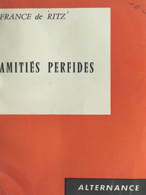 cover image of Amitiés perfides